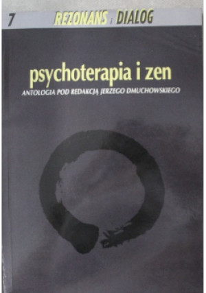 Psychoterapia i zen - Jerzy Dmuchowski - książka  wyd. 1993