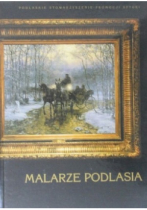 Malarze Podlasia - Joanna Tomalska - książka  wyd. 2004