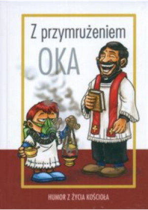 Z przymrużeniem oka - Łukasz Zabdyr - książka  wyd. 2006