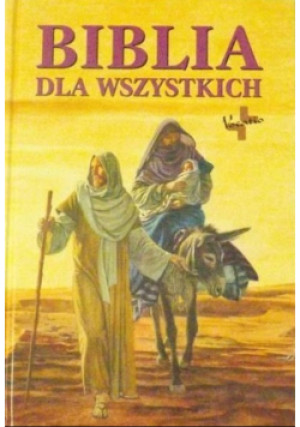Biblia dla wszystkich - Bożena  Bojar - książka  wyd. 1990