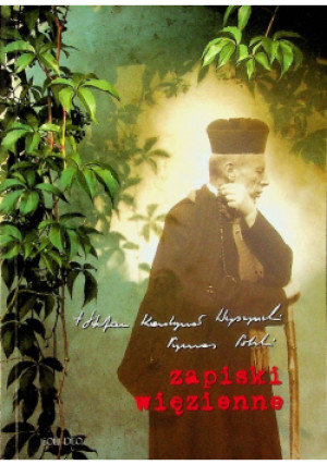 Zapiski więzienne - Stefan Wyszyński - książka  wyd. 2006