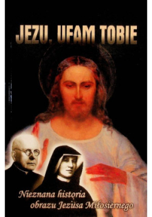 Jezu Ufam Tobie - książka  wyd. 2019