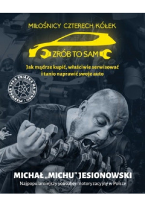 Miłośnicy 4 kółek - Michał Jesionowski - książka  wyd. 2018