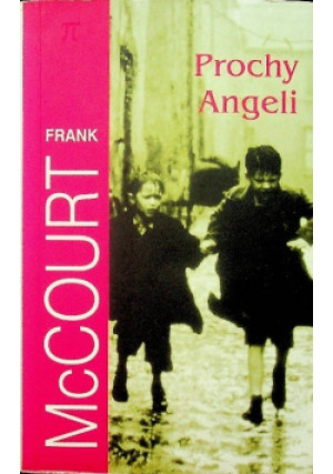 Prochy Angeli - Frank McCourt - książka  wyd. 2007