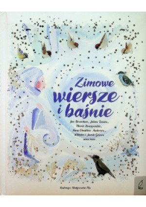 Zimowe wiersze i baśnie - Małgorzata Flis (ilustr.) - książka  wyd. 2020