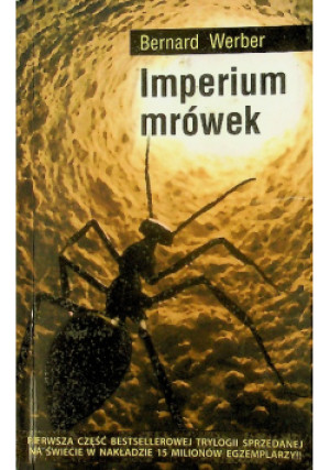 Imperium mrówek - Bernard Werber - książka  wyd. 2008