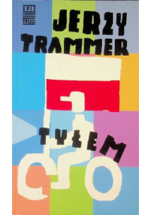Tyłem - Jerzy Trammer - książka  wyd. 2004