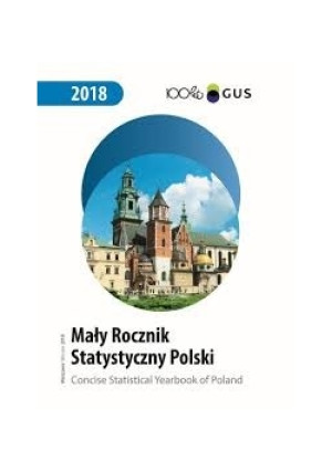 Mały Rocznik Statystyczny Polski 2018 - Dominik Rozkrut (red.) - książka  wyd. 2018