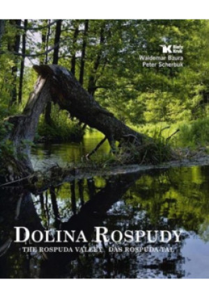 Dolina Rospudy - Waldemar Bzura - książka  wyd. 2007