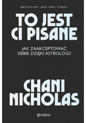 To jest Ci pisane - Chani Nicholas - książka  wyd. 2020