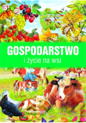 Gospodarstwo i życie na wsi - Arredondo Francisco - książka  wyd. 2024