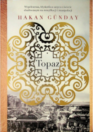 Topaz - Hakan Gunday - książka  wyd. 2020