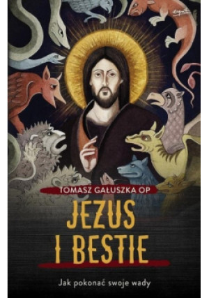 Jezus i bestie - Tomasz Gałuszka - książka  wyd. 2018