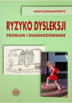 Ryzyko dysleksji Problem i diagnozowanie - Marta Bogdanowicz - książka  wyd. 2002