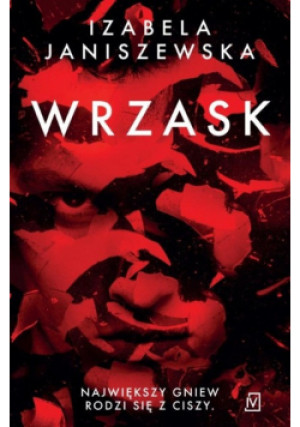 Wrzask - Izabela Janiszewska - książka  wyd. 2020