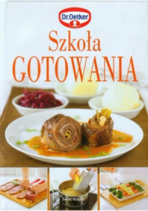 Szkoła gotowania - książka  wyd. 2014