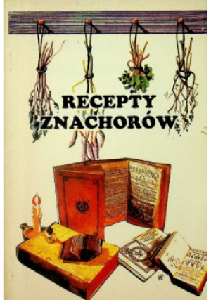 Recepty znachorów - P. M. Kurienkowa - książka  wyd. 1991