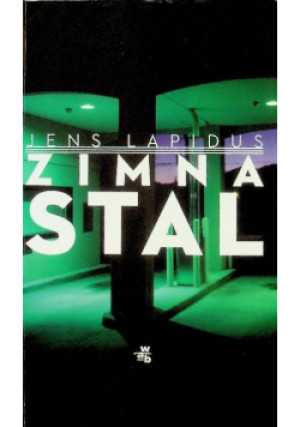 Zimna stal - Jens Lapidus - książka  wyd. 2013