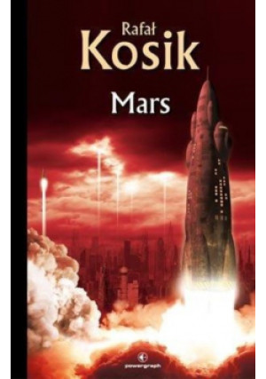 Mars - Rafał Kosik - książka fantasy wyd. 2015