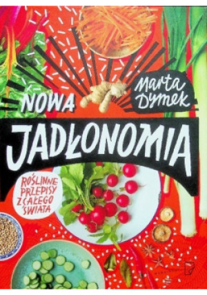 Nowa Jadłonomia - Marta Dymek - książka  wyd. 2018