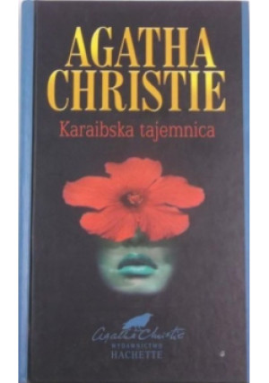 Kolekcja Hachette Tom 21 Karaibska tajemnica - Agatha Christie - książka  wyd. 2001