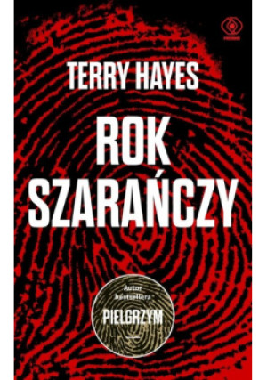 Rok szarańczy - Terry Hayes - książka  wyd. 2024