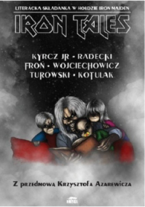 Iron Tales - Praca Zbiorowa - książka fantasy wyd. 2017