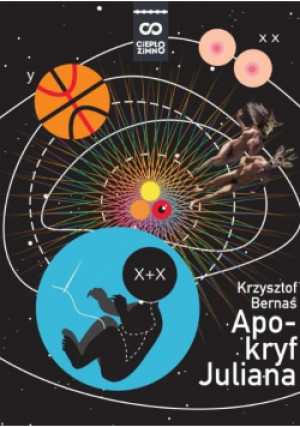 Apokryf Juliana - Krzysztof Bernaś - książka  wyd. 2017