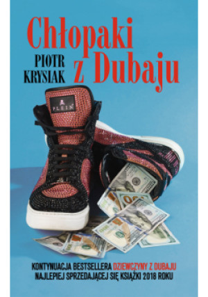 Chłopaki z Dubaju - Piotr Krysiak - książka  wyd. 2021