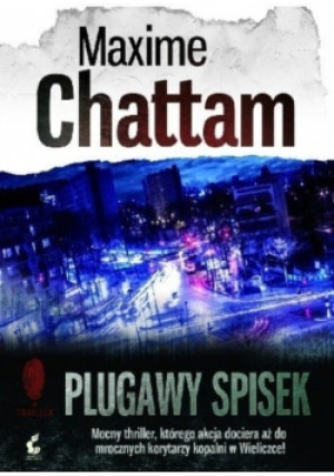 Plugawy spisek - Maxime Chattam - książka  wyd. 2013