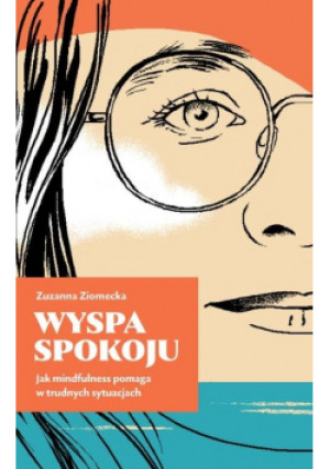 Wyspa Spokoju - Zuzana Ziomecka - książka  wyd. 2021