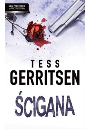 Ścigana Wydanie kieszonkowe - Tess Gerritsen - książka  wyd. 2013