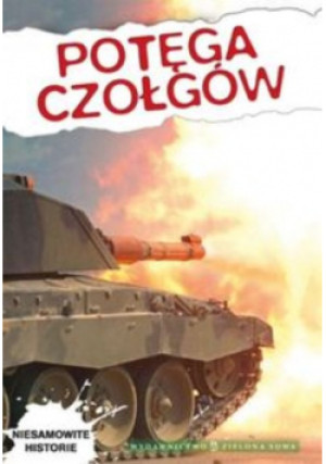 Potęga czołgów - Antony Loveless - książka  wyd. 2009
