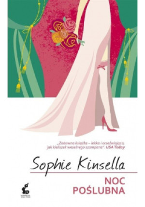 Noc poślubna - Sophie Kinsella - książka  wyd. 2015