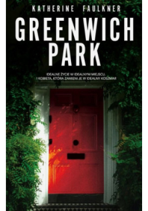 Greenwich Park - Katherine Faulkner - książka  wyd. 2021