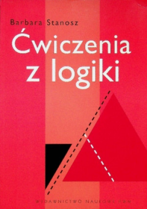Ćwiczenia z logiki - Barbara Stanosz - książka  wyd. 2008