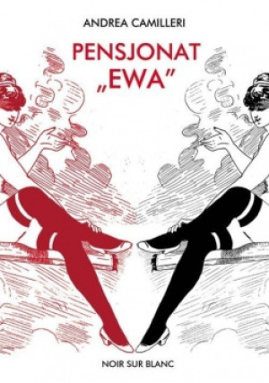 Pensjonat Ewa - Andrea Camilleri - książka  wyd. 2010