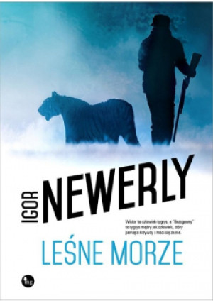 Leśne morze - Igor Newerly - książka  wyd. 2023