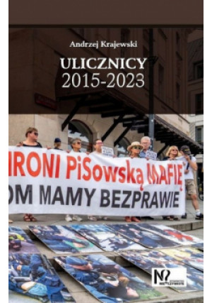 Ulicznicy 2015-2023 - Andrzej Krajewski - książka  wyd. 2023