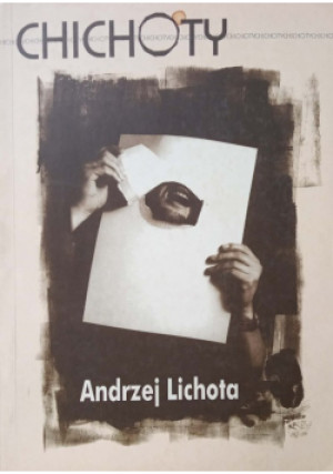 Chichoty - Andrzej Lichota - książka historyczna wyd. 2001