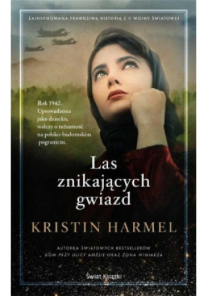 Las znikających gwiazd - Kristin Harmel - książka historyczna wyd. 2022