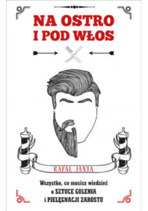 Na ostro i pod włos - Rafał Janta - książka  wyd. 2017