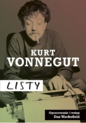 Listy - Kurt Vonnegut - książka  wyd. 2015