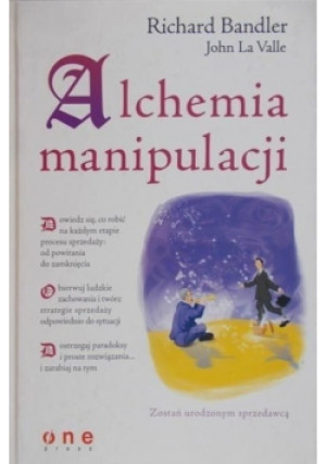 Alchemia manipulacji - Richard Bandler - książka  wyd. 2006
