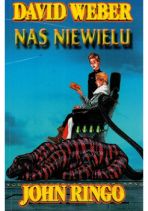 Nas niewielu - David Weber, John Ringo - książka  wyd. 2006