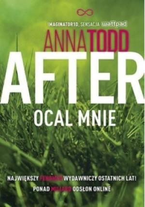 After Tom 3 Ocal mnie - Anna Todd - książka  wyd. 2015