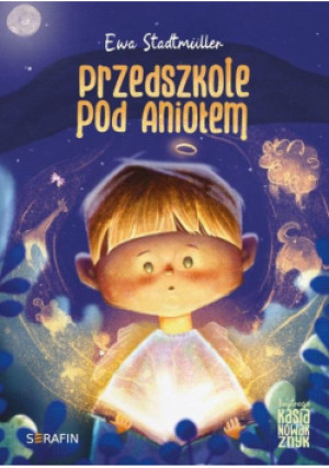 Przedszkole pod Aniołem - Stadtmuller Ewa - książka  wyd. 2024
