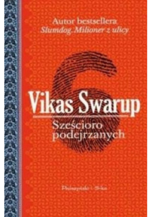 Sześcioro podejrzanych - Vikas Swarup - książka  wyd. 2009