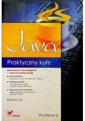 Praktyczny kurs Java - Marcin Lis - książka  wyd. 2011