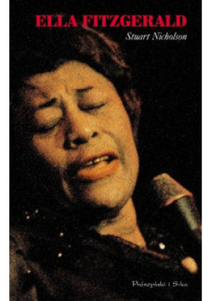 Ella Fitzgerald - Stuart Nicholson - książka  wyd. 2008